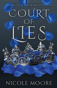 Court of Lies - Moore, Nicole