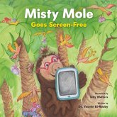 Misty Mole and the Big Switch-Off Misty Mole and the Big Switch-Off