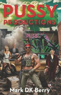Pussy Productions - Berry, Mark Dk