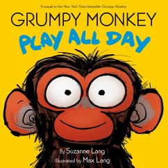 Grumpy Monkey Play All Day - Lang, Suzanne