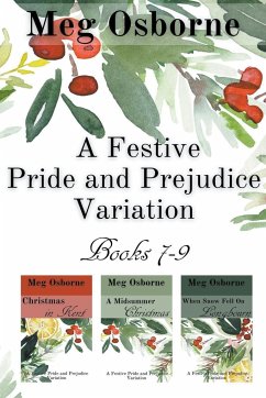 A Festive Pride and Prejudice Variation Books 7-9 - Osborne, Meg