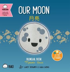 Our Moon - Simplified - Benard, Lacey; Cheng, Lulu