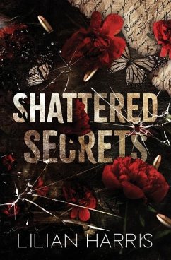 Shattered Secrets - Harris, Lilian