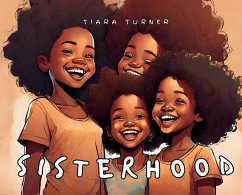 Sisterhood - Turner, Tiara