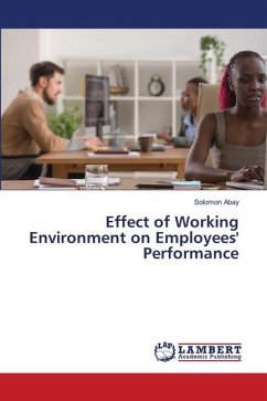 Effect of Working Environment on Employees' Performance