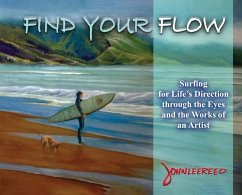Find Your Flow - Lee Reed, John