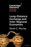 Long-Distance Exchange and Inter-Regional Economies