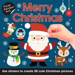 First Sticker Art: Merry Christmas - Calver, Paul; Reynolds, Toby