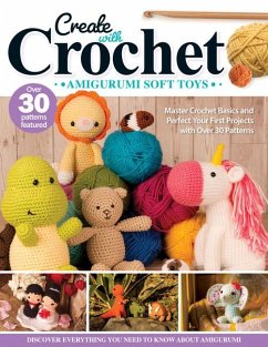 Create with Crochet: Amigurumi Soft Toys - Neal, Jen