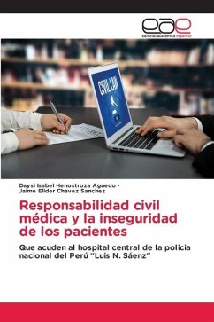 Responsabilidad civil médica y la inseguridad de los pacientes - Henostroza Aguedo, Daysi Isabel;CHAVEZ SANCHEZ, JAIME ELIDER