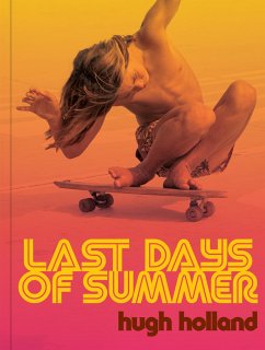 Last Days of Summer - Holland, Hugh