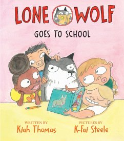 Lone Wolf Goes to School - Thomas, Kiah