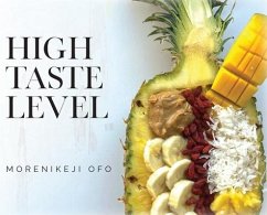 High Taste Level - Ofo, Morenikeji