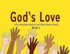 God's Love - Murray, Alice Boschulte; Ward, Diane Murray