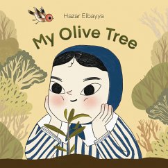 My Olive Tree - Elbayya, Hazar