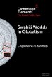 Swahili Worlds in Globalism - Bild 1