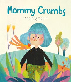 Mommy Crumbs - Andrés, José