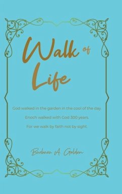 Walk of Life - Golden, Barbara A