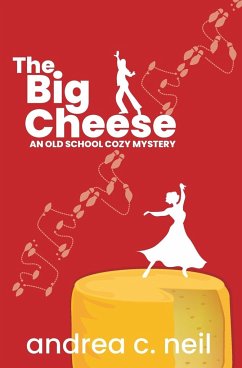 The Big Cheese - Neil, Andrea C