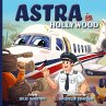 Astra in Hollywood - Bild 1