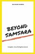 Beyond Samsara - Bild 1