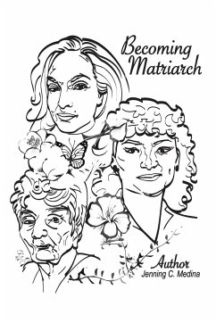 Becoming Matriarch - Medina, Jenning C.