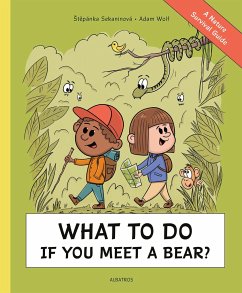 What to Do If You Meet a Bear? - Sekaninova, Stepanka