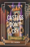 Castles Don't Cry