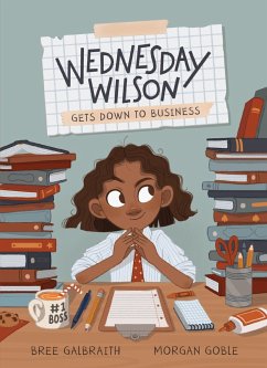 Wednesday Wilson Gets Down to Business - Galbraith, Bree