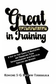 Great Entrepreneur in Training