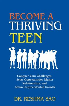 Become a Thriving Teen - Sao, Reshma