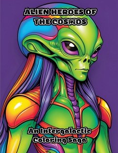 Alien Heroes of the Cosmos - Colorzen