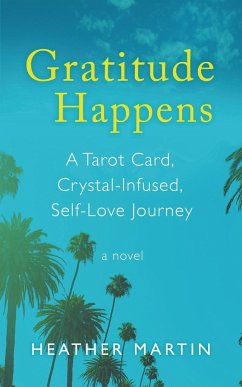 Gratitude Happens - Martin, Heather
