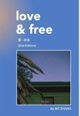 Love and Free (2nd Edition)