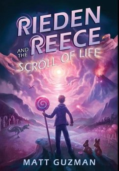 Rieden Reece and the Scroll of Life - Guzman, Matt