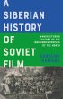 A Siberian History of Soviet Film - Bild 1