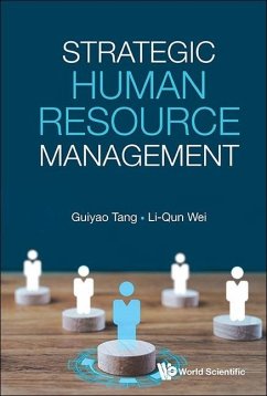 Strategic Human Resource Management - Tang, Guiyao; Wei, Liqun