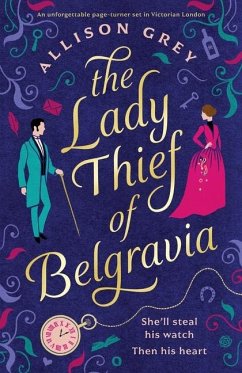 The Lady Thief of Belgravia - Grey, Allison