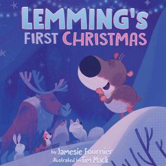 Lemming's First Christmas - Fournier, Jamesie