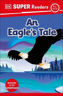Cover DK Super Readers Pre-Level an Eagle's Tale