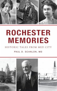 Rochester Memories - Scanlon, Paul David