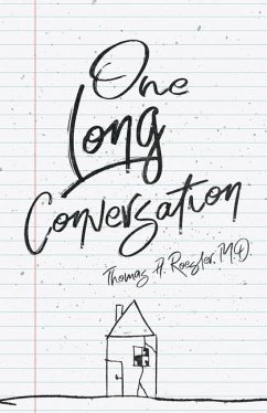 One Long Conversation - Roesler, Thomas A