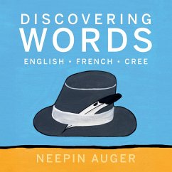 Cover Discovering Words: English * French * Cree