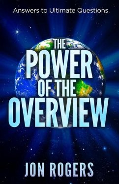 The POWER of the OVERVIEW - Rogers, Jon C