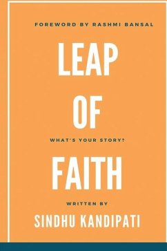 Leap Of Faith - Sindhura Kandipati