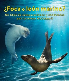 ¿Foca O León Marino? Un Libro de Comparaciones Y Contrastes - McConnell, Cathleen