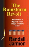 The Rainstorm Revolt