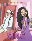 Nina Loves To Sing