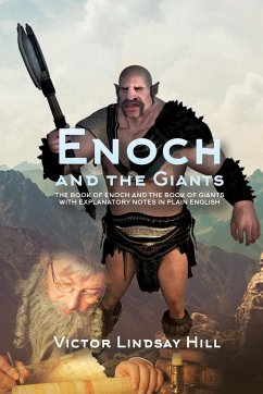 Enoch and the Giants - Hill, Victor Lindsay