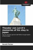 Theodor von Lerch's memories of his stay in Japan